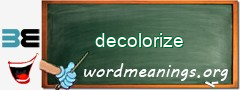 WordMeaning blackboard for decolorize